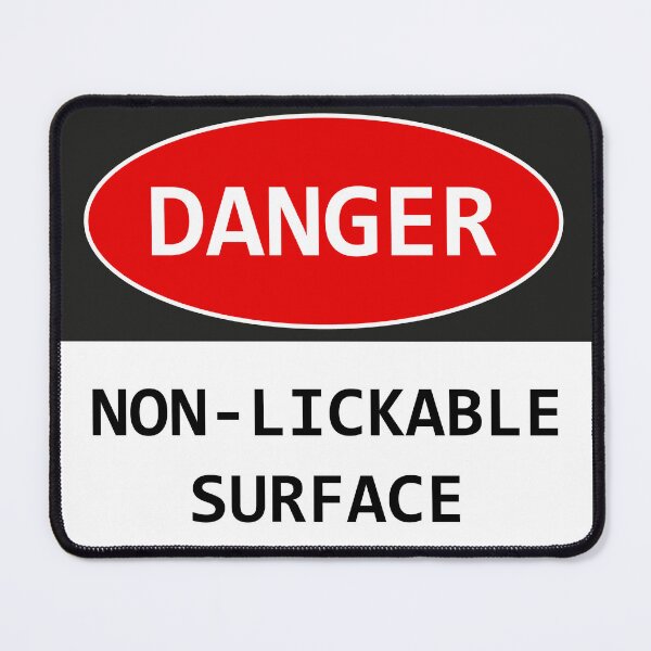 Item preview, Non-Lickable Surface - Funny Construction Danger Sign designed and sold by kolshi-shop.