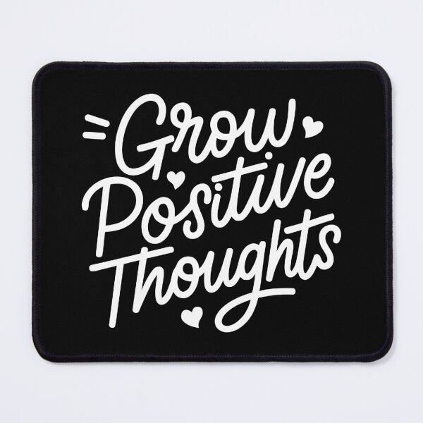 Item preview, Grow Positive Thoughts designed and sold by MO DESIGNS.