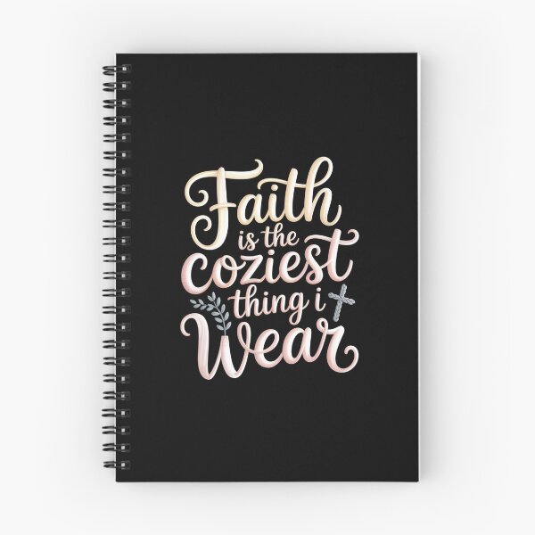 Item preview, Faith is the Coziest Thing I Wear designed and sold by theartfulaspie.