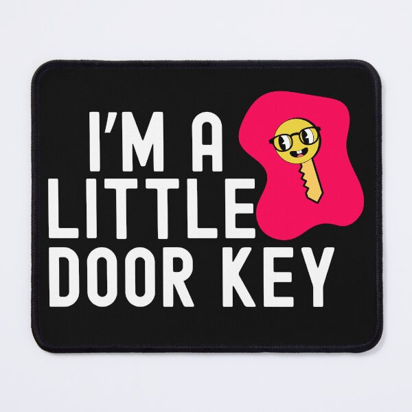 Item preview, A Little Door Key Funny Pun designed and sold by BoozieHumor.