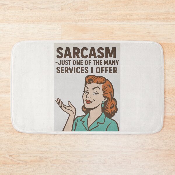 Item preview, Sarcasm — just one of the many services I offer - V2 designed and sold by WheelieGdArt.