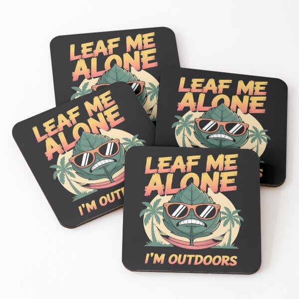 Item preview, Leaf me alone  - Nature online - Say it with nature - Free nature for all - Nature rules - Nature the solution designed and sold by JansenGS.