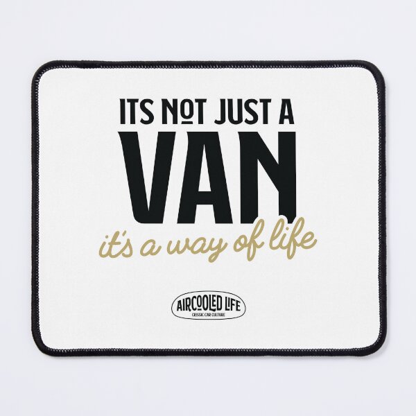 Item preview, It’s Not Just a VAN, It’s a Way of Life By Aircooled Life designed and sold by Joemungus.