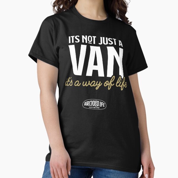 Item preview, It’s Not Just a VAN, It’s a Way of Life By Aircooled Life designed and sold by Joemungus.