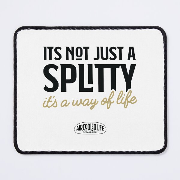 Item preview, It’s Not Just a SPLITTY, It’s a Way of Life By Aircooled Life designed and sold by Joemungus.