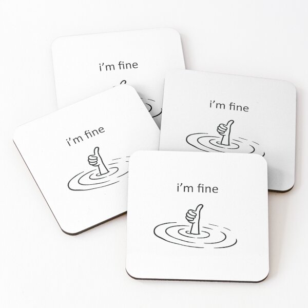 Item preview, I'm Fine designed and sold by Chris  Bradshaw.