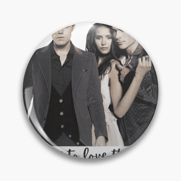Item preview, It's okay to love them both, I did - Katherine Pierce, Salvatore brothers, The Vampire Diaries designed and sold by EVERLIHAUS.