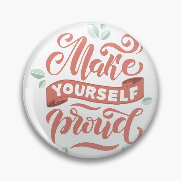 Item preview, Make Yourself Proud Motivational Quote Design | Self Empowerment & Good Vibes Only designed and sold by ArtsyExplorer.