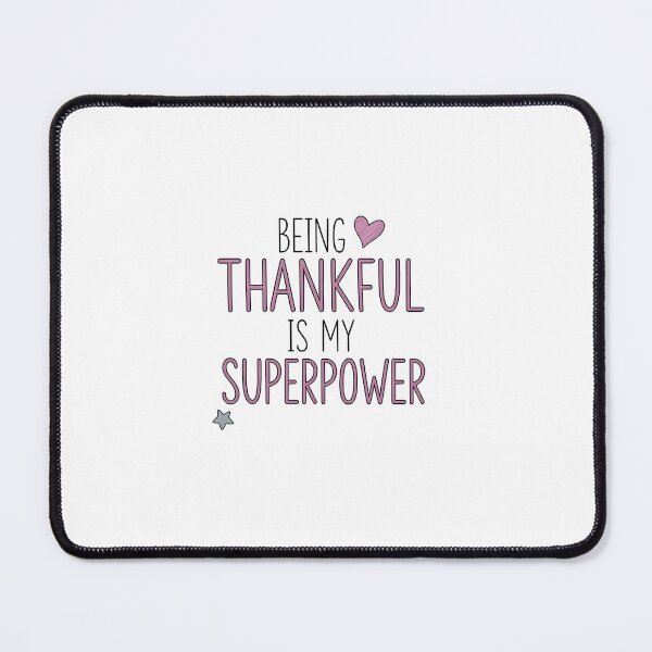 Item preview, Being Thankful is My Superpower - Minimalist Tee designed and sold by Uglyandcute.