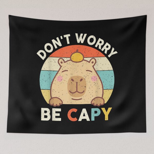 Item preview, Vintage Rodent Capybara Dont Be Worry Be Cappy Funny Saying designed and sold by BASKF.