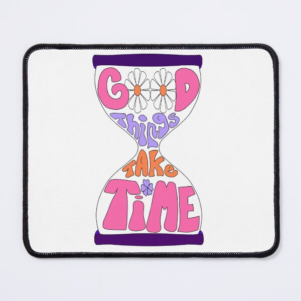 Item preview, Things take time designed and sold by DCollage.