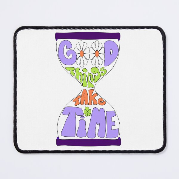 Item preview, Things take time designed and sold by DCollage.