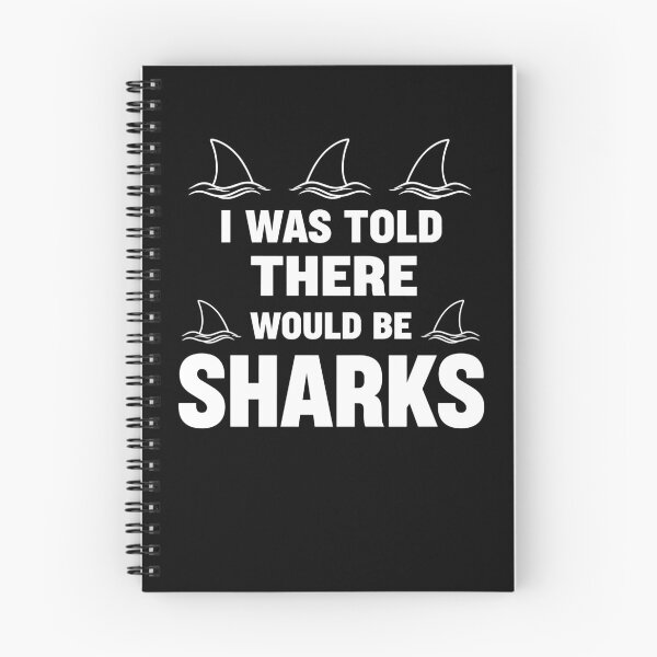Item preview, I Was Told There Would Be Sharks Funny Minimal Ocean Quote Design With Fin Icons and Sarcastic designed and sold by EidosEmporiium.