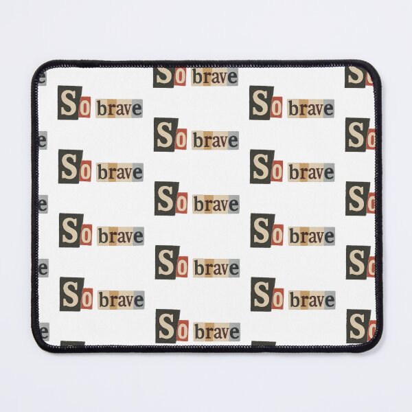 Item preview, Collage text so brave on torn paper, isolated PNG transparent background, AI generated designed and sold by dvoevnore.
