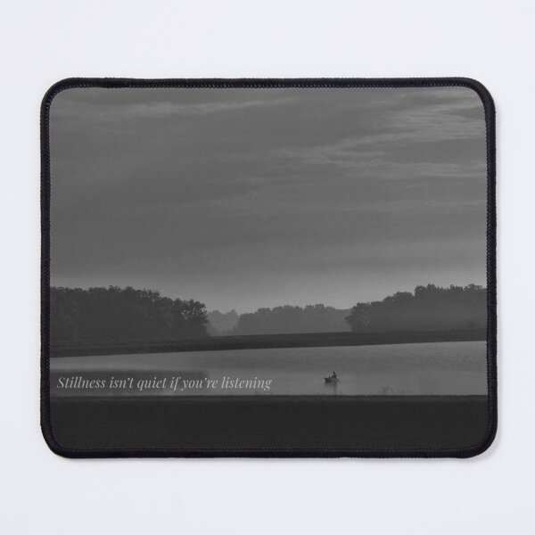 Item preview, Stillness isn’t quiet if you’re listening designed and sold by Dynahgrl.