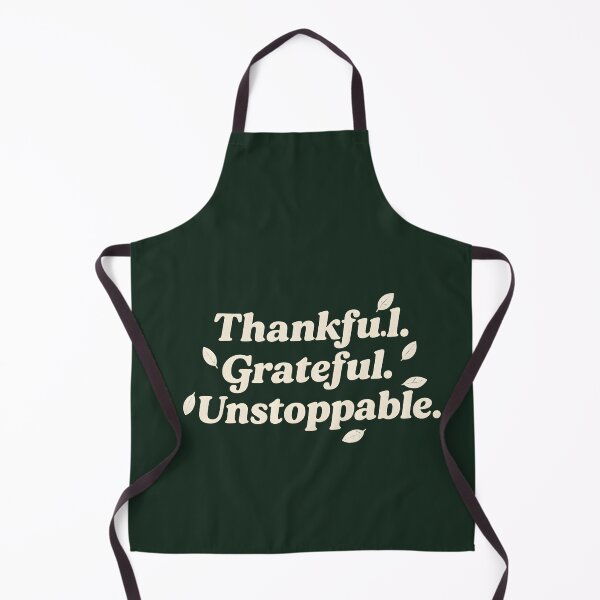 Item preview, Thankful. Grateful. Unstoppable. - Motivational Fall designed and sold by Uglyandcute.
