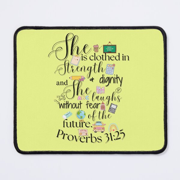 Item preview, She is Clothed in Strength and Dignity | Proverbs 31:25 Teacher Edition designed and sold by PW31Boutique.