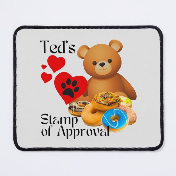 Item preview, Ted Loves Doughnuts and Gives his Stamp of Approval. designed and sold by MPC-Mince-Pies.