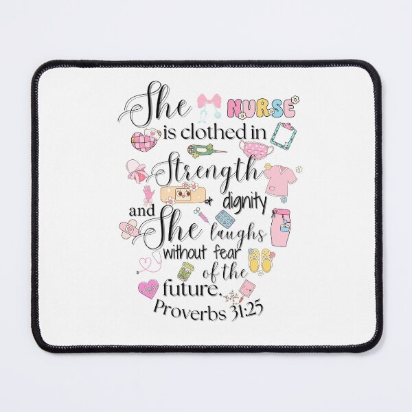 Item preview, Nurse She is Clothed in Strength and Dignity | Proverbs 31:25 Cute Medical Design designed and sold by PW31Boutique.