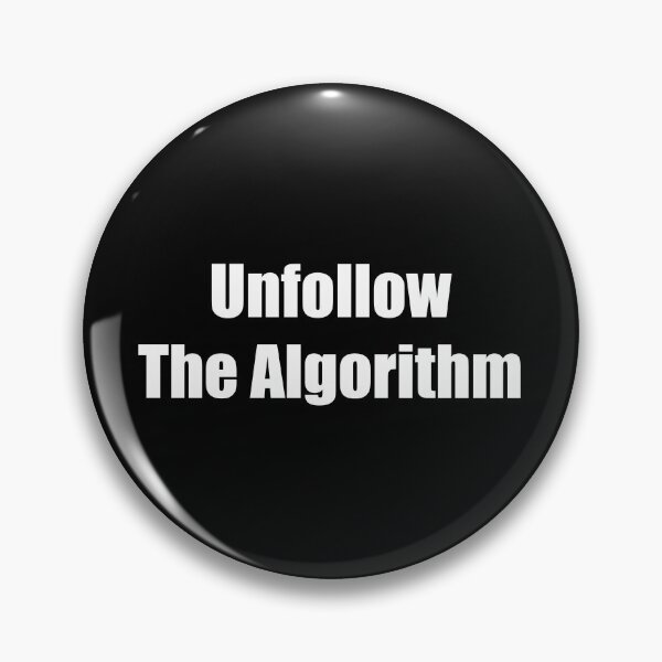 Item preview, Unfollow The Algorithm – Bold Anti-Conformist Statement Design designed and sold by Unfollow.