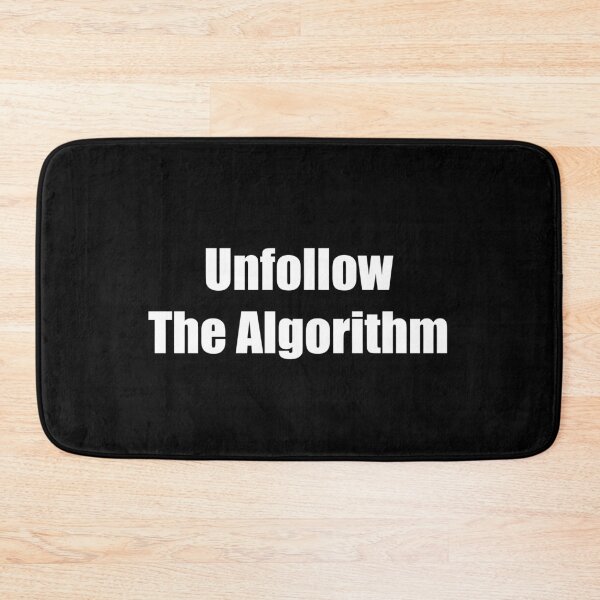 Item preview, Unfollow The Algorithm – Bold Anti-Conformist Statement Design designed and sold by Unfollow.