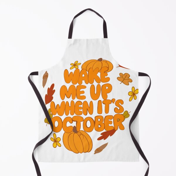 Item preview, Wake me up when it’s October designed and sold by Kallmekuhh.