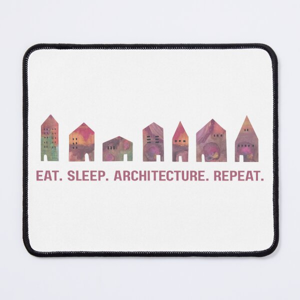 Item preview, Eat, Sleep, Architecture, Repeat designed and sold by josephin3damico.