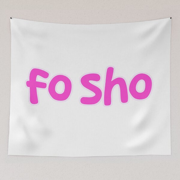 Item preview, fo sho, pink outline designed and sold by Memes N Lore .