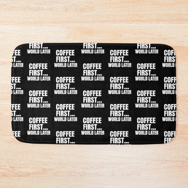 Item preview, Coffee First… World Later designed and sold by Elegant160.