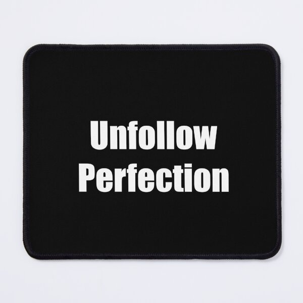 Item preview, Unfollow Perfection – Bold Anti-Conformist Statement Design designed and sold by Unfollow.