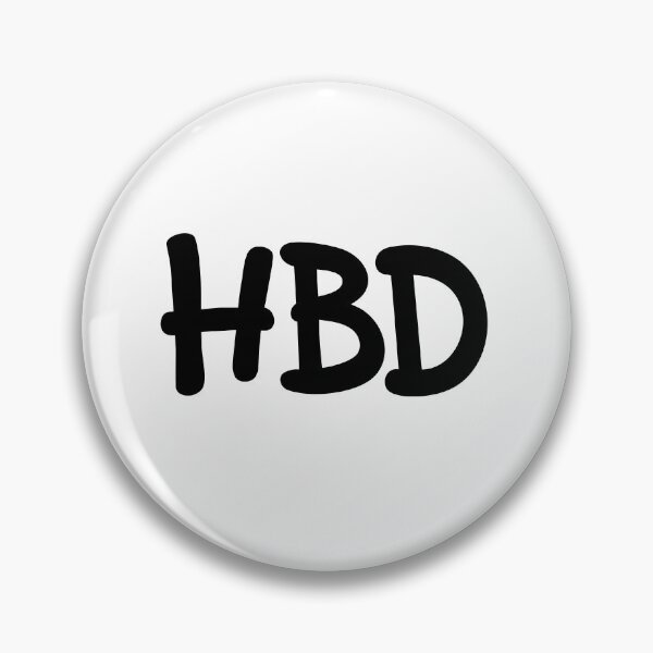 Item preview, HBD - Happy Birthday  designed and sold by Memes N Lore .