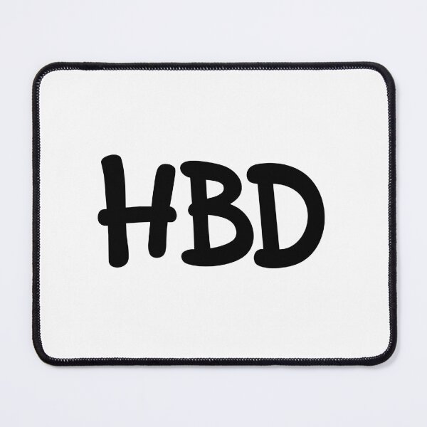 Item preview, HBD - Happy Birthday designed and sold by Memes N Lore .