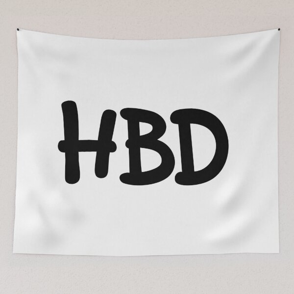 Item preview, HBD - Happy Birthday  designed and sold by Memes N Lore .