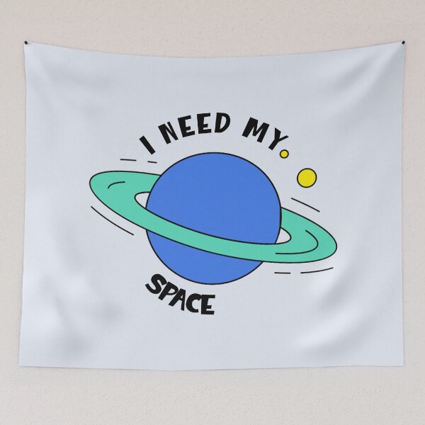 Item preview, I Need My Space designed and sold by lilbirddesigns.