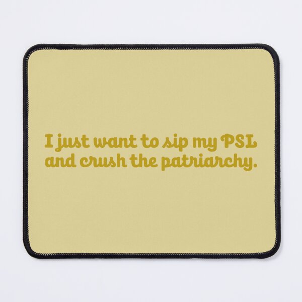 Item preview, PSL and Patriarchy - Dijon designed and sold by sillyjess.