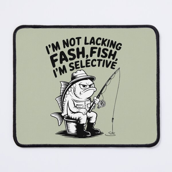 Item preview, I'm selective Funny Fishing Joke designed and sold by SupersDupers.