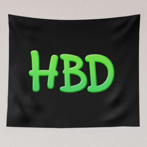Item preview, HBD - Happy Birthday, Green designed and sold by Memes N Lore .