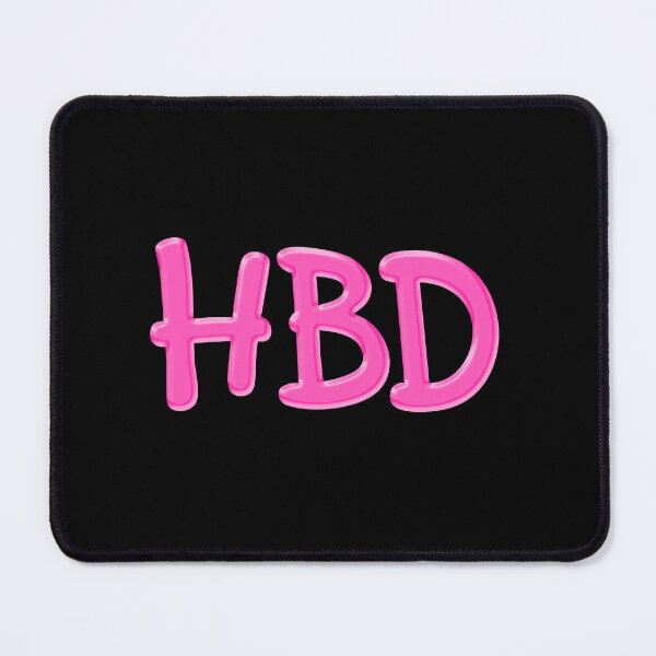 Item preview, HBD - Happy Birthday, Pink designed and sold by Memes N Lore .