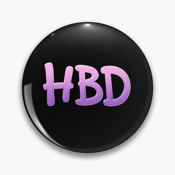Item preview, HBD - Happy Birthday, Pink Violet designed and sold by Memes N Lore .