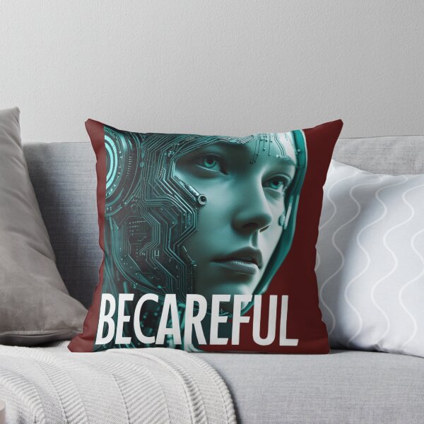 Item preview, Be Careful – AI Taking Control designed and sold by smitke.