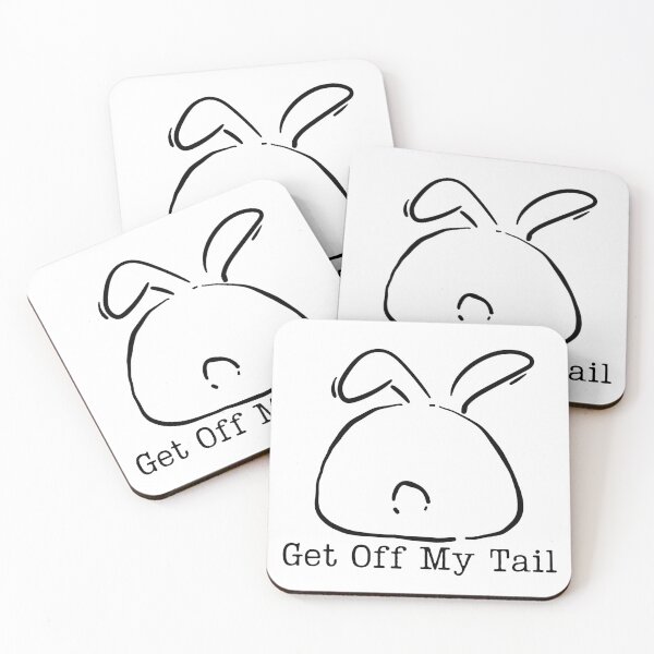 Item preview, Bunny Butt - Get Off My Tail designed and sold by Animal-Antics.