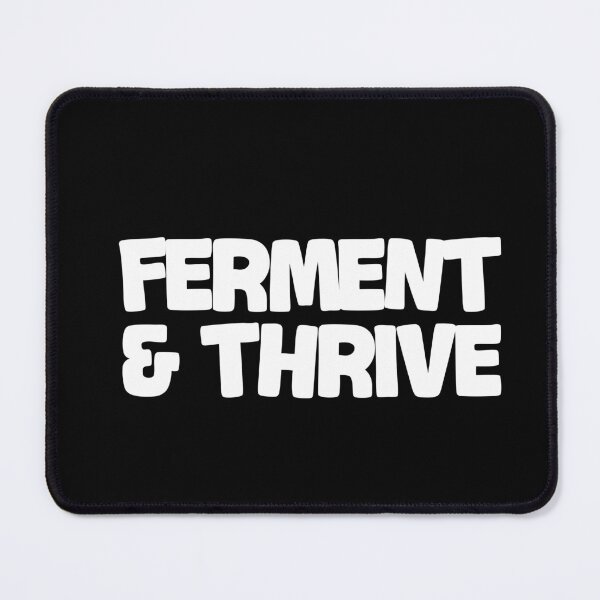 Item preview, Ferment & Thrive: Your statement for vitality & well-being designed and sold by GartenIdeen.
