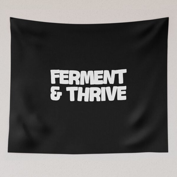 Item preview, Ferment & Thrive: Your statement for vitality & well-being designed and sold by GartenIdeen.