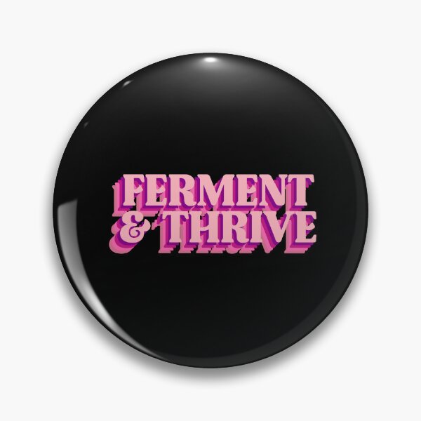 Item preview, Ferment & Thrive: Your statement for vitality & well-being designed and sold by GartenIdeen.