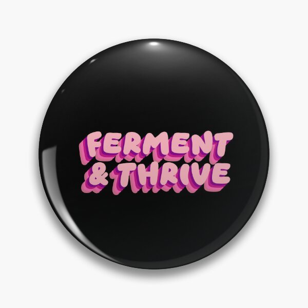 Item preview, Ferment & Thrive: Your statement for vitality & well-being designed and sold by GartenIdeen.