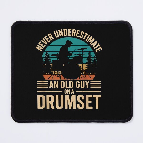 Item preview, drummer dad and grandpa design. never understimate an old guy on a drumset designed and sold by musicianteez.