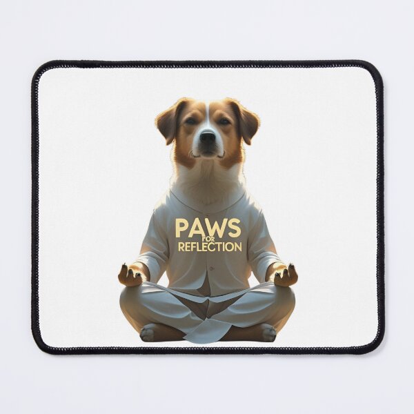 Item preview, Paws for reflection meditating dog designed and sold by PolarisInk.