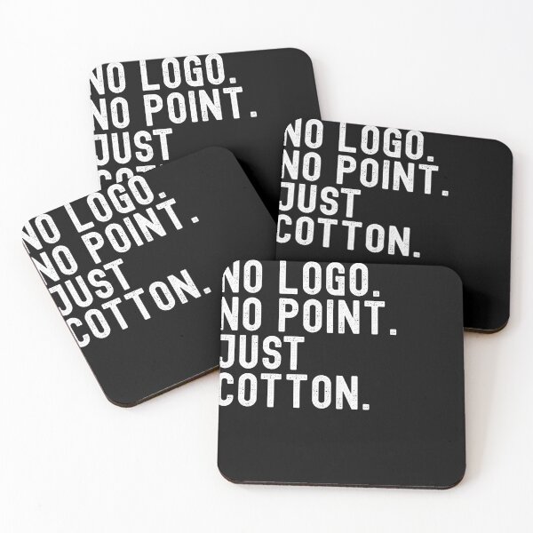 Item preview, No Logo. No Point. Just Cotton. – Minimalist Anti-Brand Statement designed and sold by JeffSwarley.