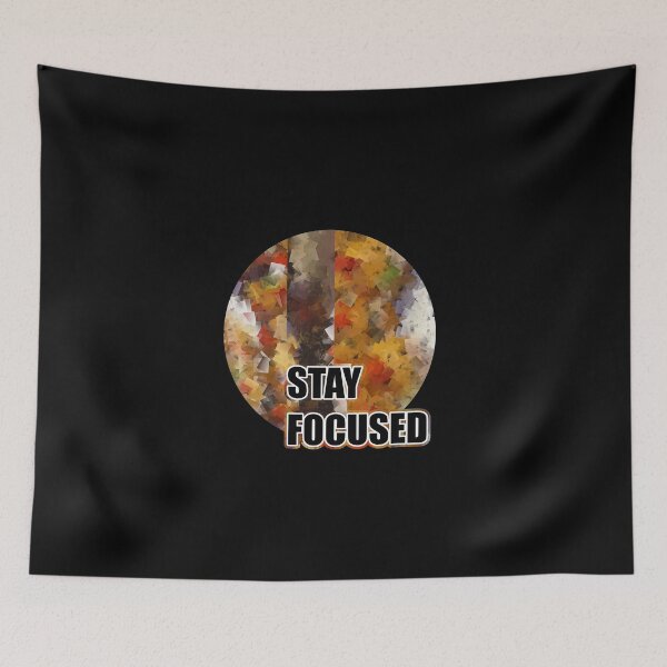 Item preview, Stay focused designed and sold by LenaBlueDesigns.