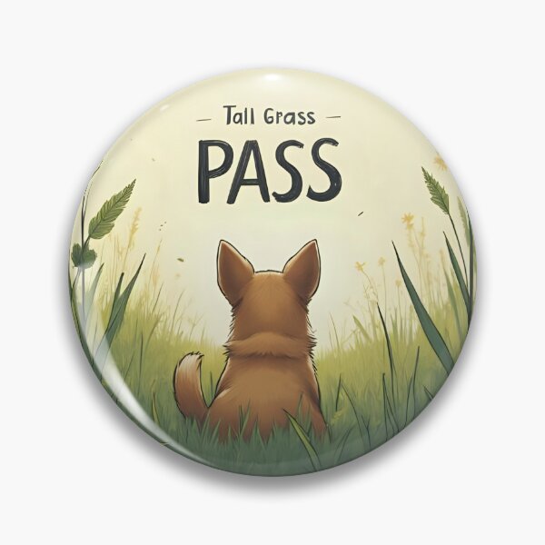 Item preview, Small dog Tall grass pass designed and sold by PolarisInk.